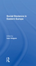 Cover: Social Deviance In Eastern Europe - Routledge
