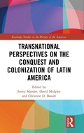 Cover: Transnational Perspectives on the Conquest and Colonization of Latin America - Routledge