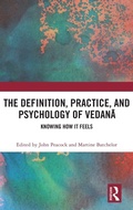 Cover: The Definition, Practice, and Psychology of Vedana - Routledge