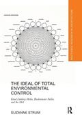 Cover: The Ideal of Total Environmental Control - Routledge