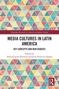 Cover: Media Cultures in Latin America - Routledge