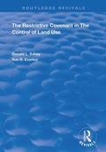 Abbildung von: The Restrictive Covenant in the Control of Land Use - Routledge
