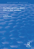Cover: The Kalamari Union: Middle Class in East and West - Routledge