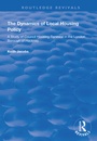 Cover: The Dynamics of Local Housing Policy - Routledge