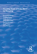 Cover: Housing Need and the Need for Housing - Routledge