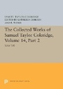 Cover: The Collected Works of Samuel Taylor Coleridge, Volume 14 - Princeton University Press