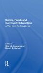 Cover: School, Family, And Community Interaction - Routledge