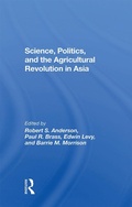 Cover: Science, Politics, And The Agricultural Revolution In Asia - Routledge