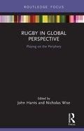 Cover: Rugby in Global Perspective - Routledge