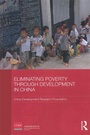 Cover: Eliminating Poverty Through Development in China - Routledge
