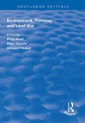 Cover: Environment, Planning and Land Use - Routledge