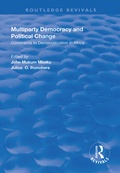 Cover: Multiparty Democracy and Political Change - Routledge