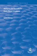 Cover: Religion and Society in Early Stuart England - Routledge