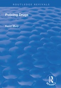 Cover: Policing Drugs - Routledge