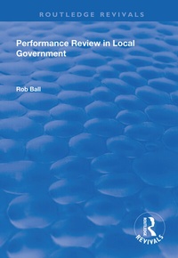 Abbildung von: Performance Review in Local Government - Routledge