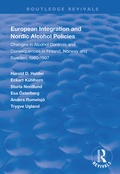 Cover: European Integration and Nordic Alcohol Policies - Routledge