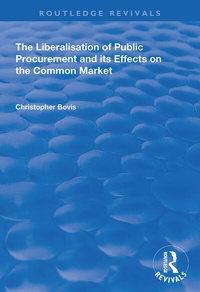 Abbildung von: The Liberalisation of Public Procurement and its Effects on the Common Market - Routledge