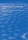 Cover: The Dynamics of Local Housing Policy - Routledge