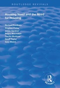 Cover: Housing Need and the Need for Housing - Routledge