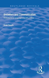 Enlarge image Cover: Socialism and Communication - Routledge