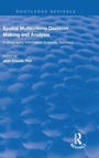 Cover: Spatial Multicriteria Decision Making and Analysis - Routledge