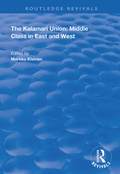 Cover: The Kalamari Union: Middle Class in East and West - Routledge
