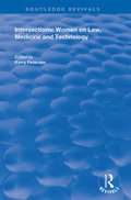 Cover: Intersections: Women on Law, Medicine and Technology - Routledge
