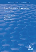 Cover: Road Freight and Privatisation - Routledge