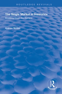 Enlarge image Cover: The Single Market in Insurance - Routledge