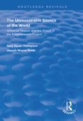 Cover: The Unreasonable Silence of the World - Routledge