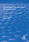 Cover: The European Union and Central and Eastern Europe - Routledge