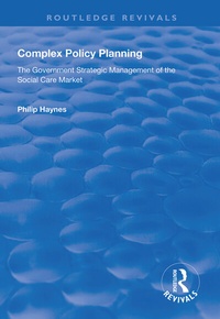 Enlarge image Cover: Complex Policy Planning - Routledge