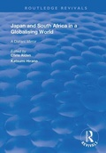 Cover: Japan and South Africa in a Globalising World - Routledge