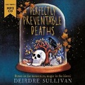 Cover: Perfectly Preventable Deaths - Hot Key Books