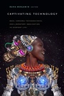 Cover: Captivating Technology - De Gruyter