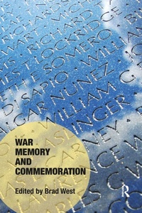 Enlarge image Cover: War Memory and Commemoration - Routledge
