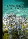 Cover: Breathing Life into Biology - Cambridge Scholars Publishing
