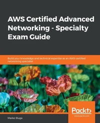 Abbildung von: AWS Certified Advanced Networking - Specialty Exam Guide - Packt Publishing