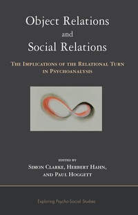 Enlarge image Cover: Object Relations and Social Relations - Routledge
