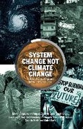 Cover: System Change Not Climate Change - Bookmarks Publications