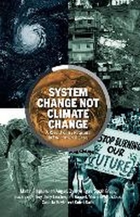 Enlarge image Cover: System Change Not Climate Change - Bookmarks Publications