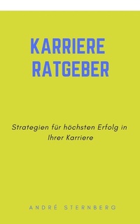 Abbildung von: Karriere Ratgeber - epubli