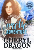 Cover: Arctic Adventure (Men of Alaska, #3) - Men of Alaska