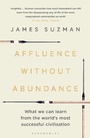 Cover: Affluence Without Abundance - Bloomsbury Publishing PLC