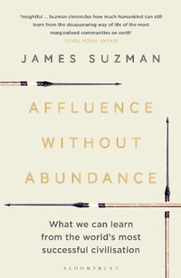 Abbildung von: Affluence Without Abundance - Bloomsbury Publishing PLC
