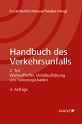 Cover: Handbuch des Verkehrsunfalls Unfallaufkl&auml;rung und Fahrzeugschaden - Manz
