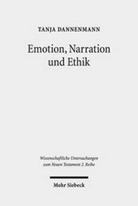 Abbildung von: Emotion, Narration und Ethik - Mohr Siebeck