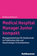 Cover: Medical Hospital Manager Junior kompakt - Kohlhammer