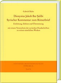 Abbildung von: Dionysius Jakob Bar Salibi. Syrischer Kommentar zum Römerbrief - Harrassowitz Verlag