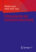 Cover: Schl&uuml;sselwerke der Journalismusforschung - Springer VS